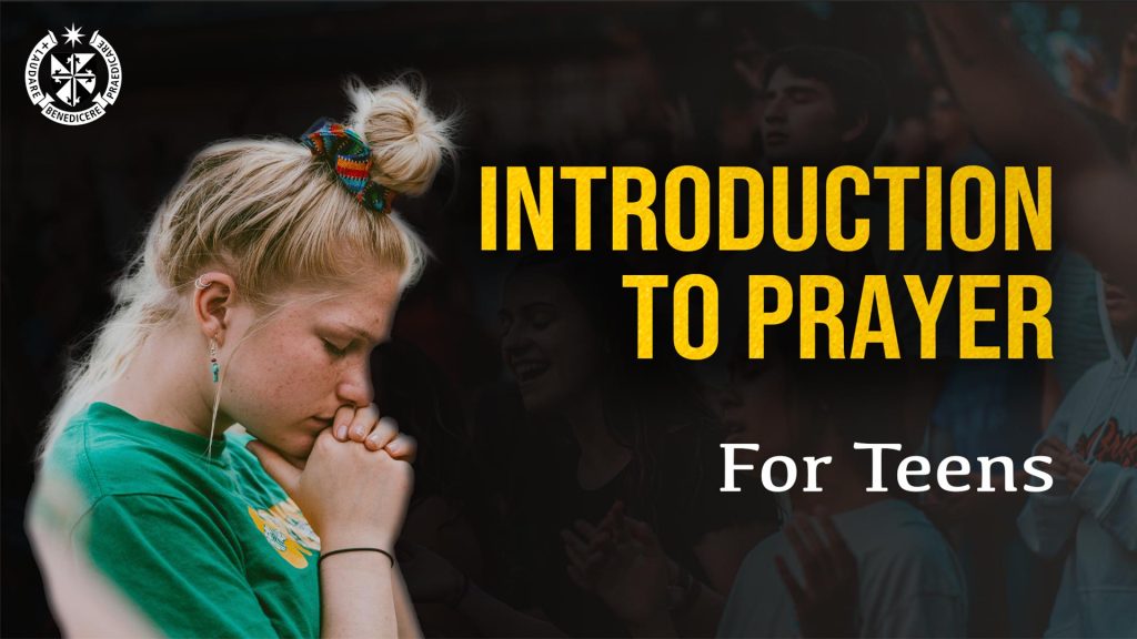 Introduction to Prayer-teens
