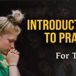 Introduction to Prayer-teens